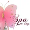Spa Days - Time for You, Relaxing Music for Day Off, Spa Songs for Beauty Treatments in Wellness Center album lyrics, reviews, download