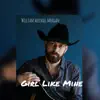 Girl Like Mine - Single album lyrics, reviews, download
