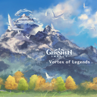 陳致逸 & HOYO-MiX - Genshin Impact - Vortex of Legends (Original Game Soundtrack) artwork