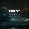 Secrets (feat. Skye Light) - Single album lyrics, reviews, download
