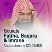 Sourates Fatiha, Baqara et imrane (Quran - Coran - Islam) - الشيخ عبد الرحمن السديس