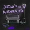 Billigwein und Laternenschein - EP