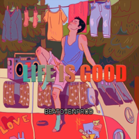 Life Is Good - Beatovenprod