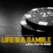 Life's a Gamble (feat. Coolio) - JP tha Hustler & Insane Poetry lyrics