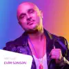 Evim Sənsən - Single album lyrics, reviews, download