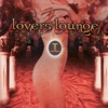 Lovers Lounge, 2007