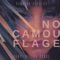 No Camouflage (feat. Dillion Chase) - Rebekah Renatus lyrics