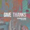 Give Thanks (feat. Geeae Huh) artwork