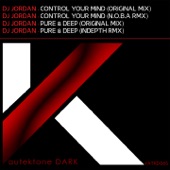 Control Your Mind / Pure & Deep - EP artwork