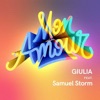 Giulia - Mon Amour (feat. Samuel Storm)