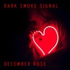 December Rose - Single