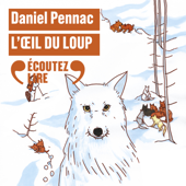 L'oeil du loup - Daniel Pennac