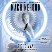 S.B. Divya - Machinehood (Unabridged) artwork