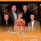 THE PERRYS - IF YOU KNEW HIM