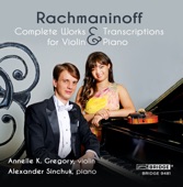 Rachmaninoff: Complete Works & Transcriptions for Violin & Piano artwork
