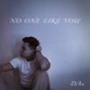 No One Like You - Single