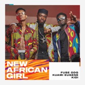 New African Girl (feat. Kuami Eugene & Kidi) artwork