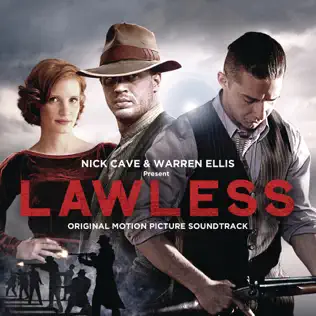 last ned album Nick Cave & Warren Ellis - Lawless Original Motion Picture Soundtrack