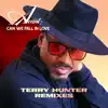 Can We Fall In Love (Terry Hunter Remixes) - EP album lyrics, reviews, download
