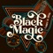 Black Magic - Larry D. Reid lyrics