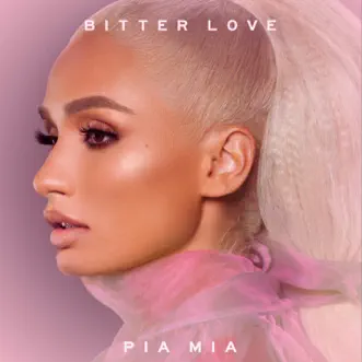 Bitter Love by Pia Mia song reviws