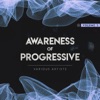 Awareness of Progressive, Vol. 3, 2019