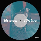 Moon Drive - EP artwork
