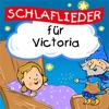 Schlaflieder für Victoria (feat. Simone Sommerland)