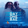 Day One Bae (feat. Jade V) - Single