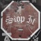 Stop It - Joe Moses & RJmrLA lyrics