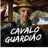 Cavalo Guardião - Single