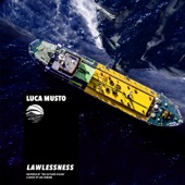 Lawlessness (Inspired by ‘The Outlaw Ocean’ a book by Ian Urbina) - EP artwork