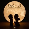 Two of Us (Extended Mix) - Single