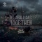 We Shall Sail Together - Sea of Thieves lyrics