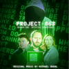 Michael Badal - Project 863 : Season One (Original Series Soundtrack)  artwork