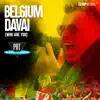 Belgium Davai (Who Are You) - Single album lyrics, reviews, download