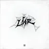 Liar (with OST) - Single album lyrics, reviews, download