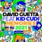 David Guetta Ft. Kid Cudi - Memories 2021