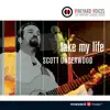 Take My Life (Vineyard Voices - The Worship Leaders Series) album lyrics, reviews, download