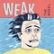 Double Standard - Weak lyrics