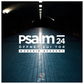 Psalm 24 (Öffnet eui Tor) artwork