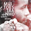 Muito Estranho (Cuida Bem de Mim) - Single