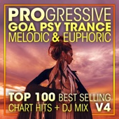 Progressive Goa Psy Trance Melodic & Euphoric Top 100 Best Selling Chart Hits + DJ Mix V4 artwork