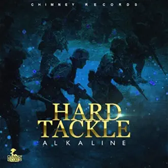 Hard Tackle - Single by Alkaline album reviews, ratings, credits