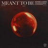 Meant to Be - Single