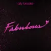 Fabulous - Single album lyrics, reviews, download