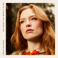 Freya Ridings - You Mean the World to Me artwork