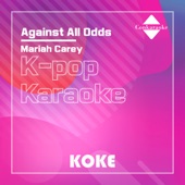 Against All Odds : Originally Performed By Mariah Carey (Karaoke Verison) artwork