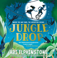 Abi Elphinstone - Jungledrop (Unabridged) artwork