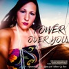 Power Over You - Single